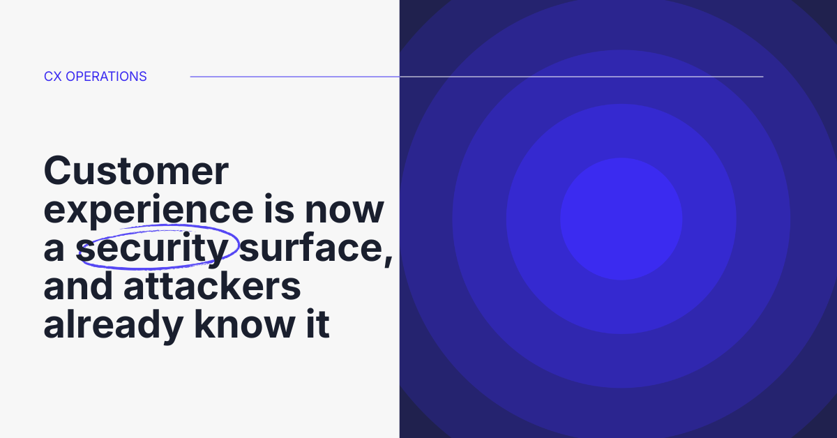 Customer support is a security surface