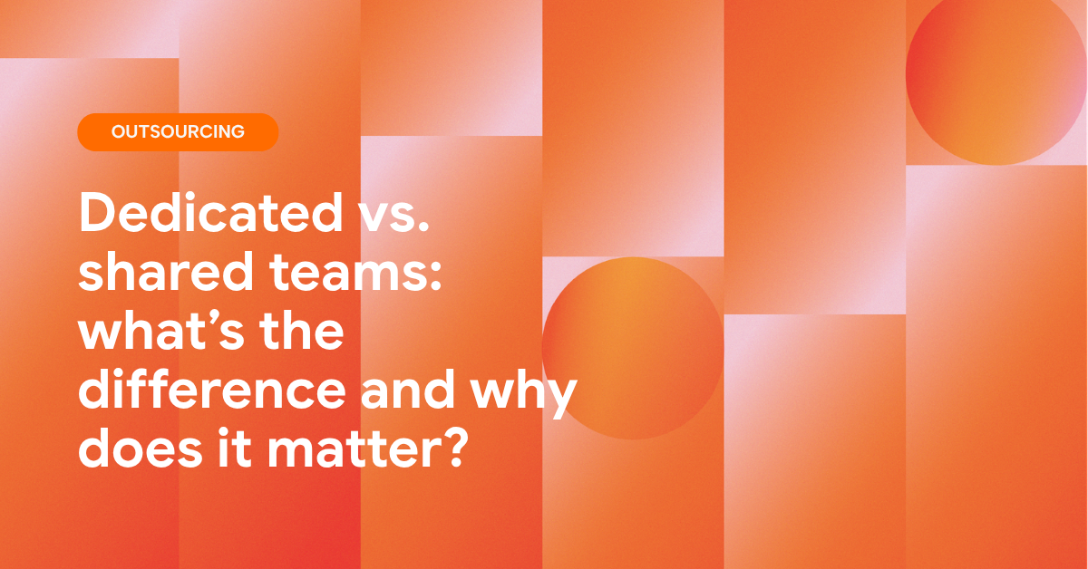 Dedicated vs shared support teams