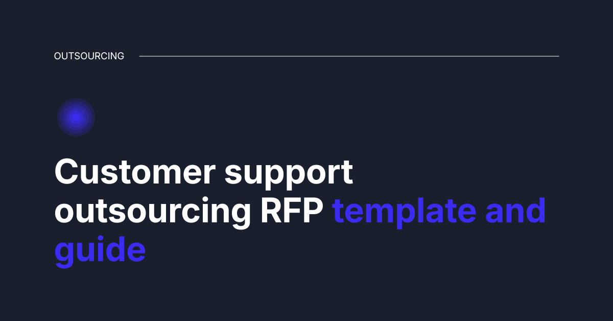 RFP template for outsourcing customer support